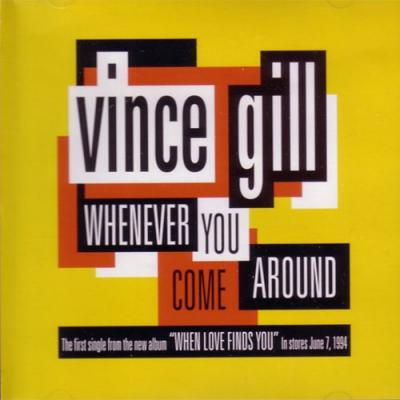 Whenever You Come Around